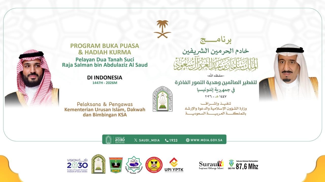 PROGRAM BUKA PUASA PELAYAN DUA TANAH SUCI RAJA SALMAN BIN ABDULAZIZ AL SAUD | UPI YPTK X DAR EL IMAN