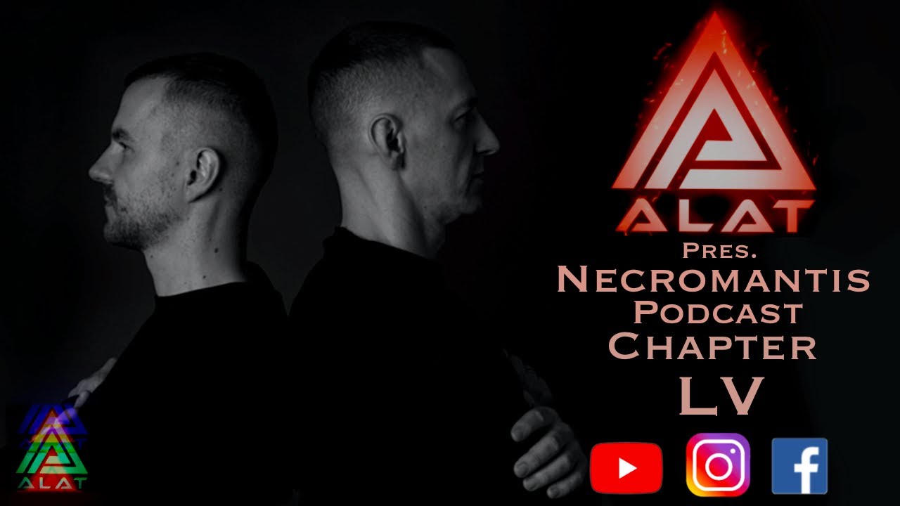 ALAT pres. Neccromantis Podcast CH.55 (05.12.2026)