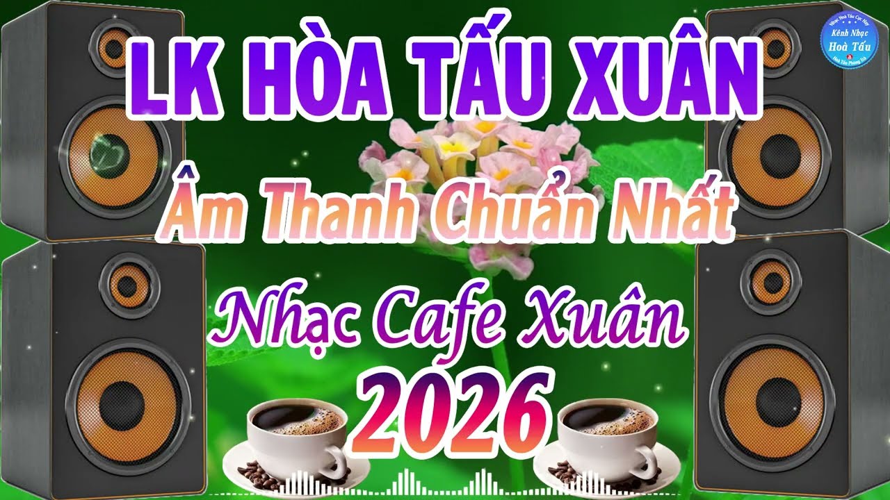 LK Nhạc Không Lời Bolero Xuân Cực Hay 2026 | Âm Thanh Chuẩn Nhất Hiện Nay | Kênh Nhạc Hoà Tấu