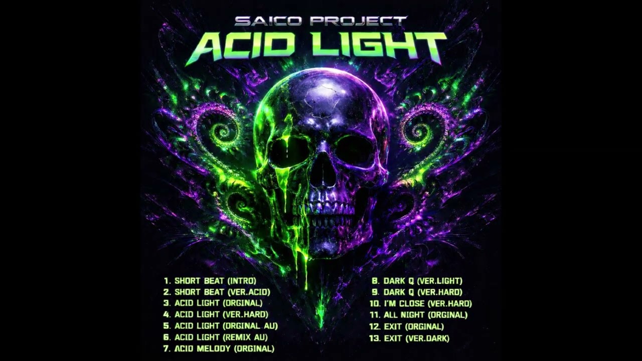 Saico Project - Acid light (Orginal Au)