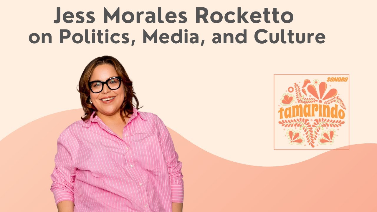 Jess Morales Rocketto on Politics, Media, and Culture