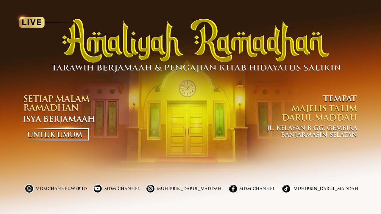 Amaliyah Malam 3 Ramadhan - Majelis Ta'lim Darul Maddah - 20/02/2026