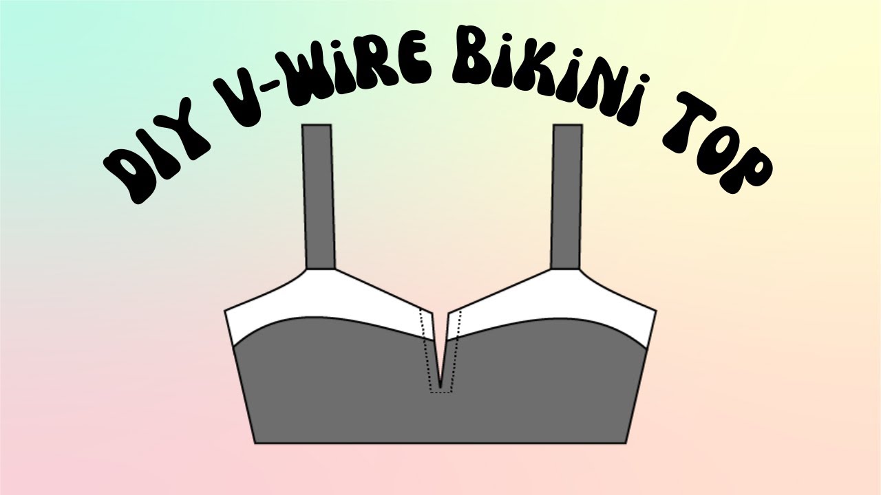 How to Sew a V-Wire Bikini Top | Chloe Top | Edgewater Avenue
