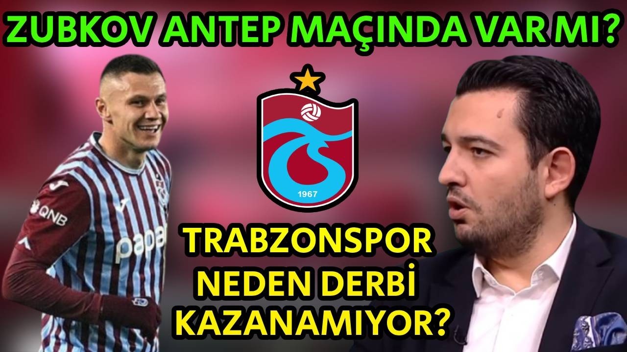 Safa Can Konuksever Trabzonspor'un Neden Derbi Kazanamadığını Açıkladı ! Zubkov'da Son Dakika !