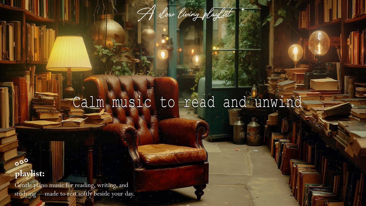 A playlist that makes you feel calm and dreamy | Piano Playlist