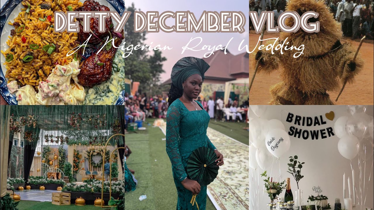 Detty December 2024: Attending a Stunning Nigerian Royal Wedding | Vlog