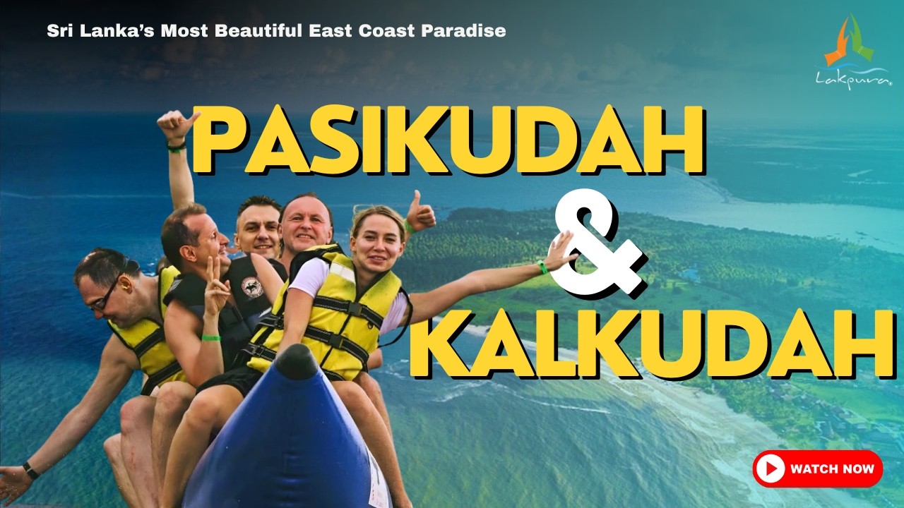Pasikudah & Kalkudah Beaches | Sri Lanka’s Most Beautiful East Coast Paradise | Travel Guide