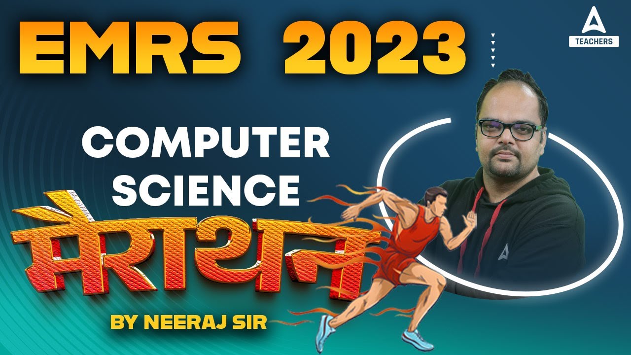 EMRS PGT Computer Science | EMRS Computer Science Marathon | By Neeraj Sir