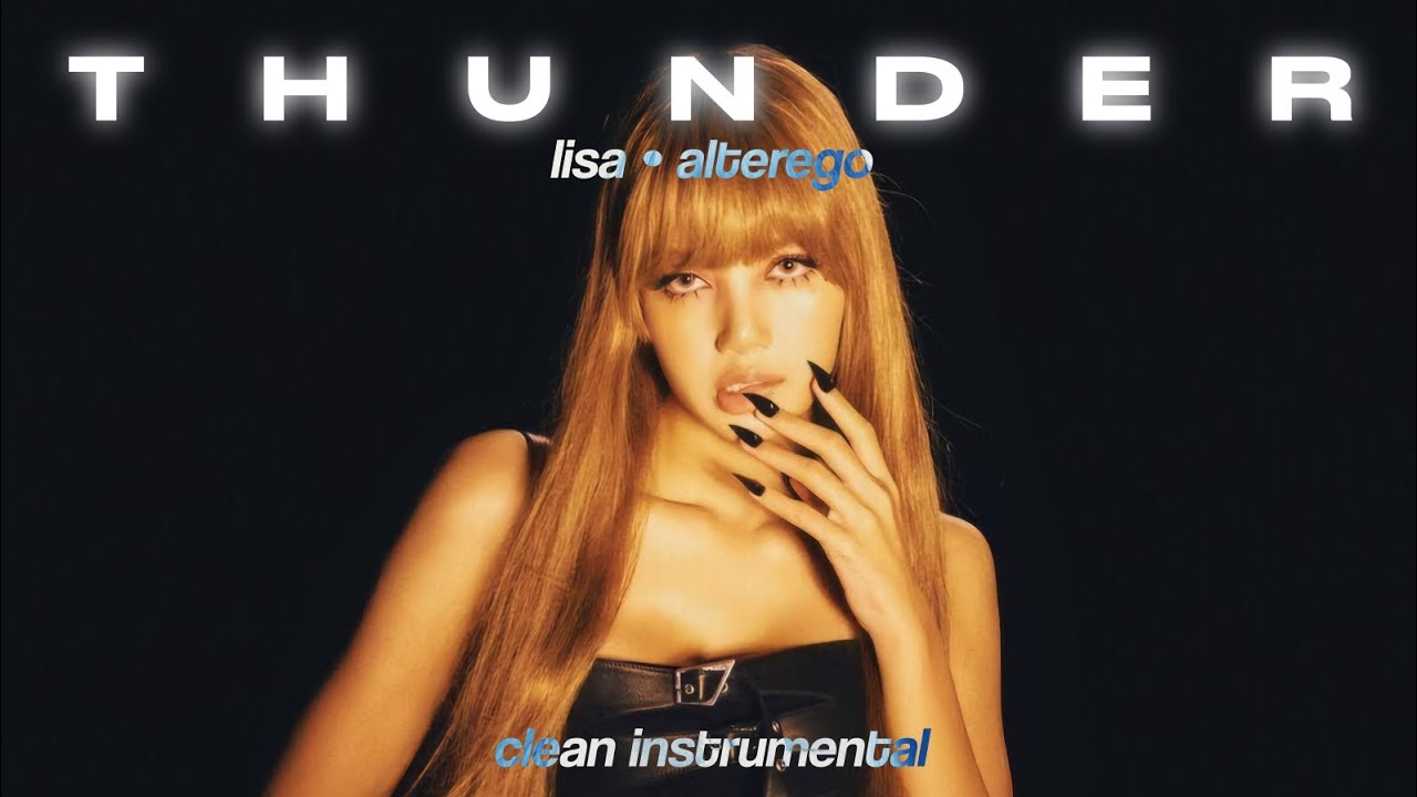 LISA - THUNDER (CLEAN INSTRUMENTAL)