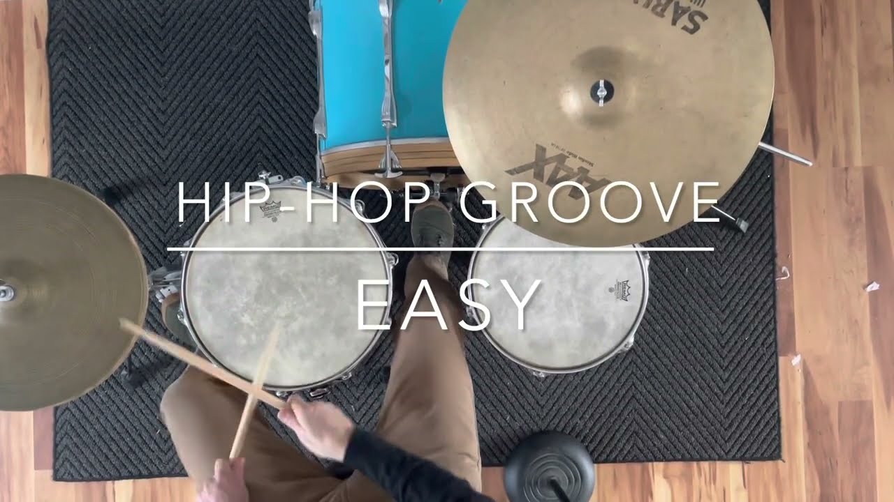 How To Play An Easy Hip-Hop Drum Set Groove