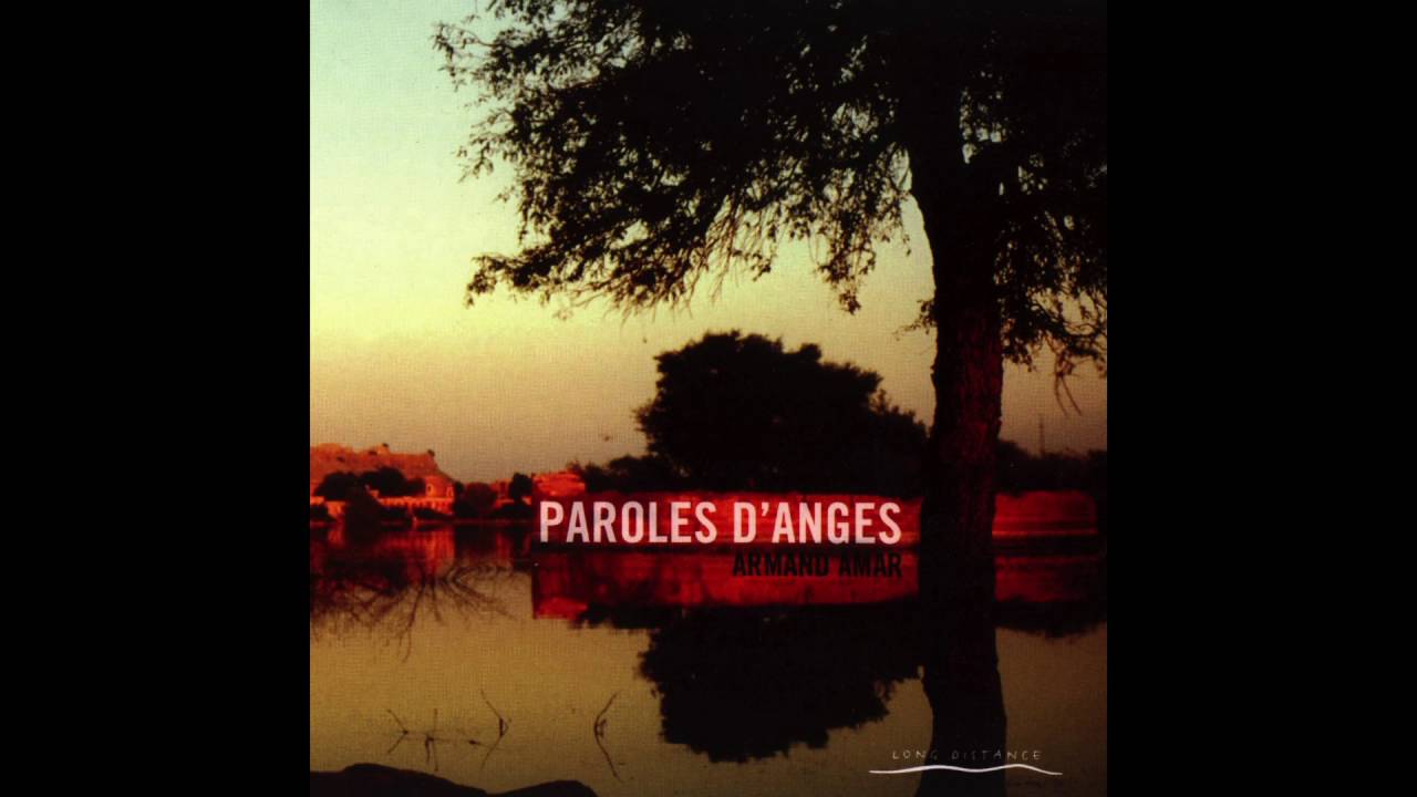 Armand Amar - Paroles d'anges 5