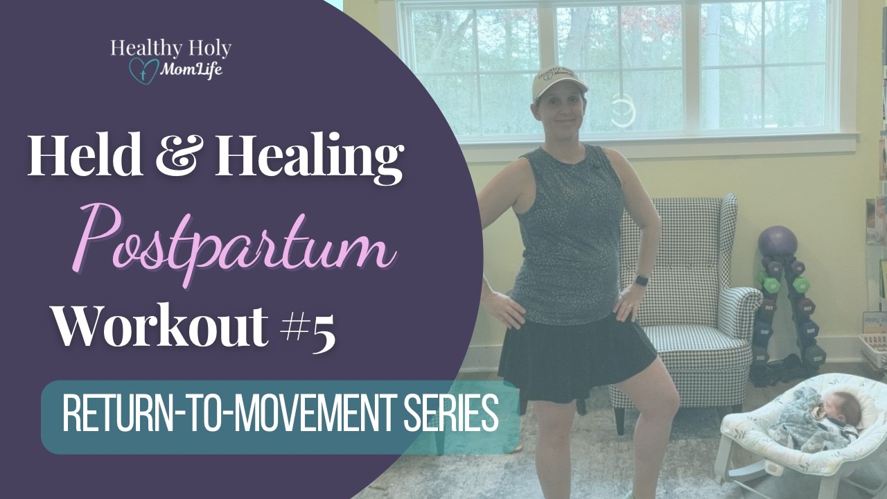 Held & Healing | Standing Postpartum Workout 5 (Light Weight Strength)