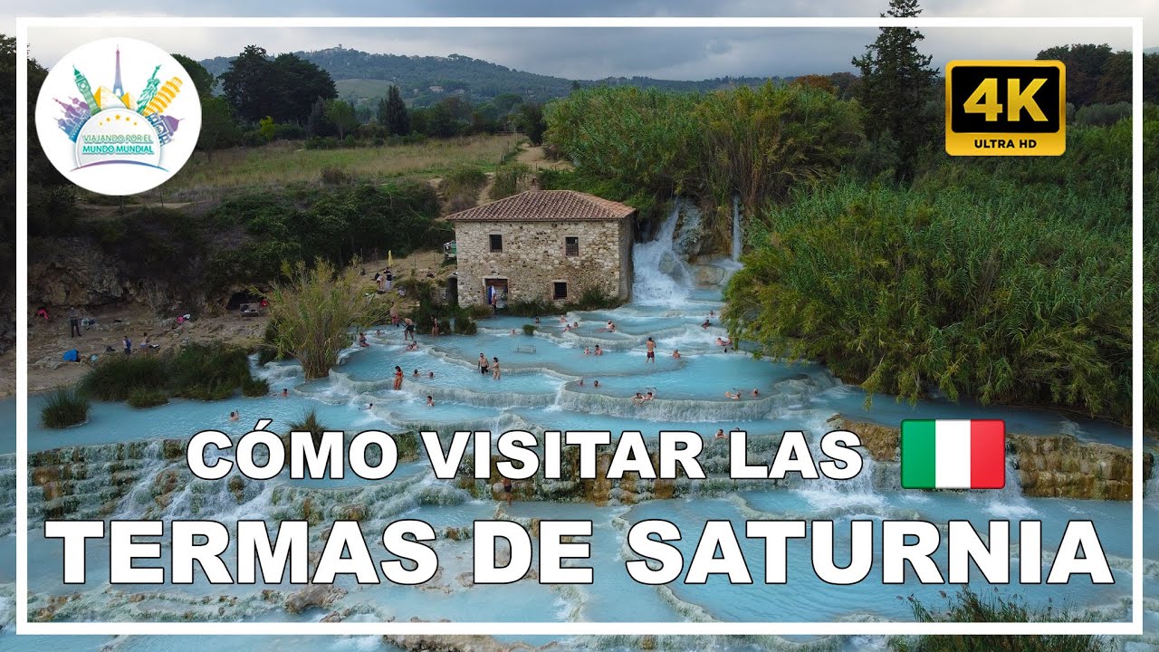 Termas de Saturnia (Toscana italiana 🇮🇹): c&oacute;mo visitarlas GRATIS
