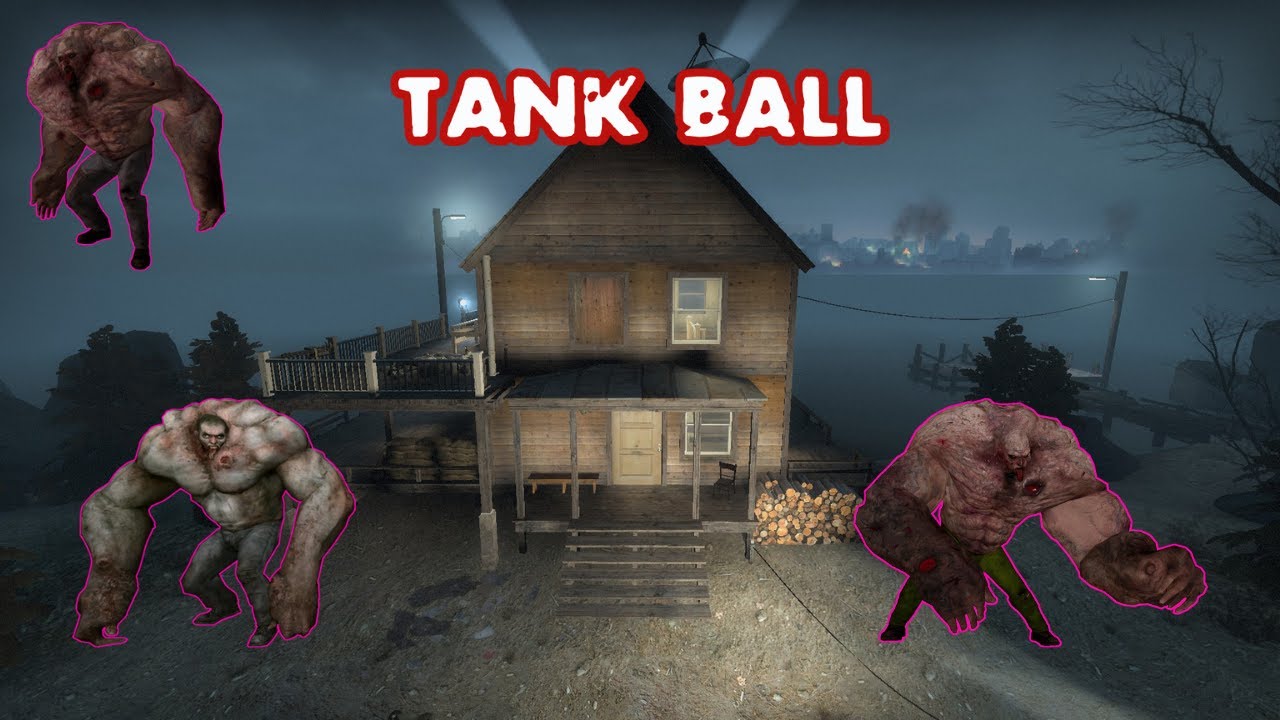LEFT 4 DEAD 2 - TANK BALL - NEW MODE! DEATH TOLL
