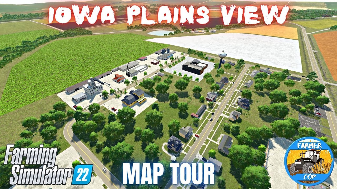 IOWA PLAINS VIEW - Map Tour - Farming Simulator 22