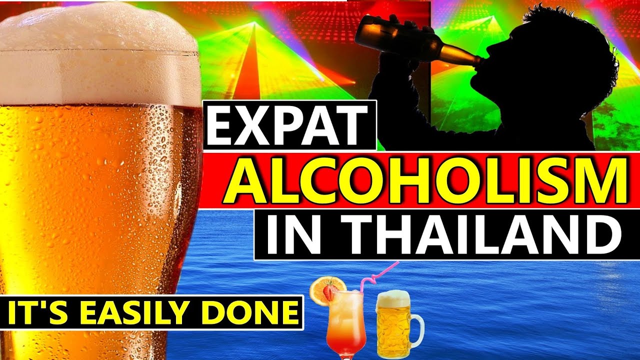 EXPATS & ALCOHOLISM Part One | Too Much Nightlife & Bars | Addiction | Solutions