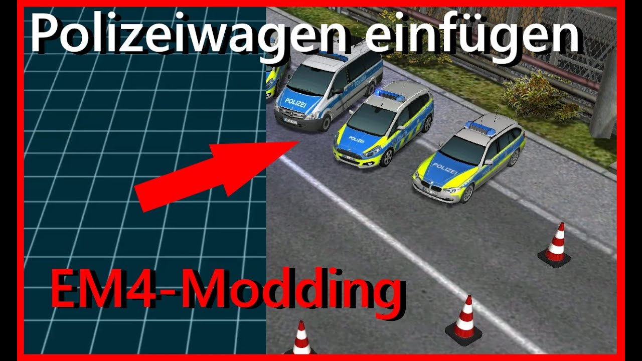 Polizeiwagen einfügen  Em4 Modding | Zeitraffer | Gelsenkirchen Mod 2021 | Em4 Tutorial 06