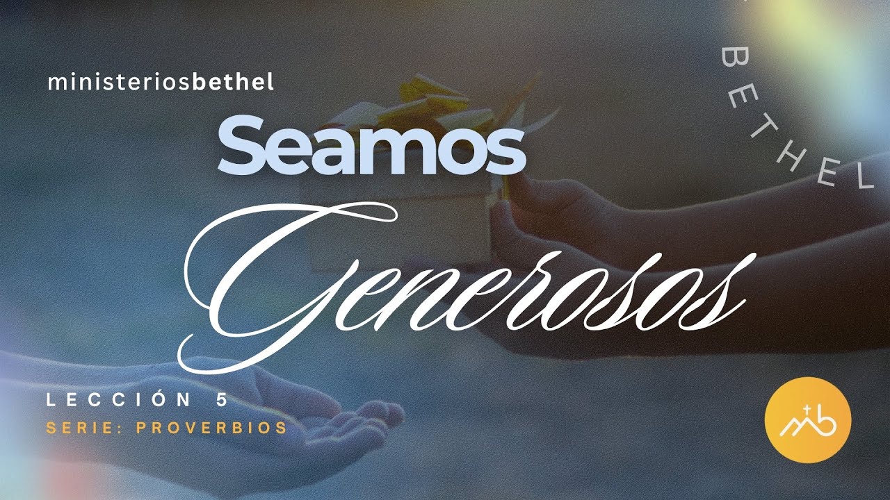 Leccion 5 Seamos generosos