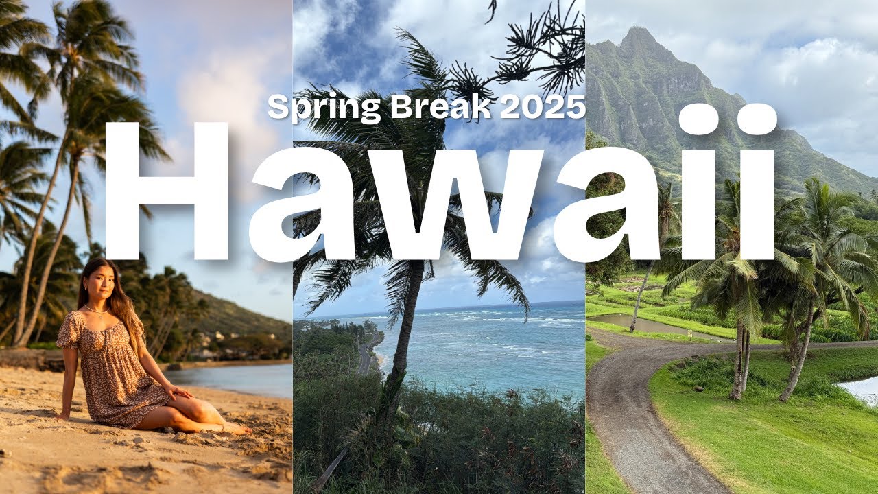 Spring Break 2025 | Oahu, Hawaii🌺🌴✈️