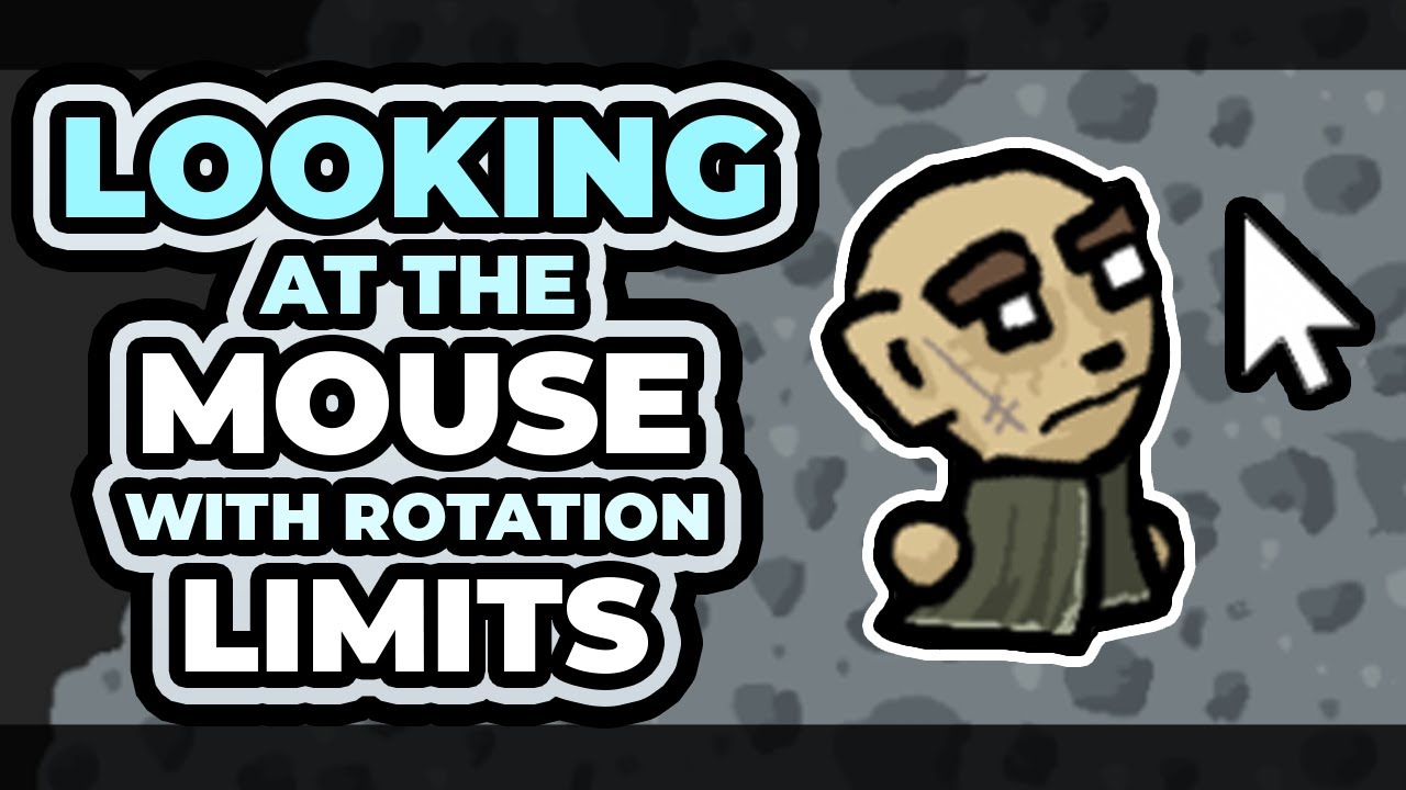 Rotate head towards mouse with rotation limits (Roguelike Controller)