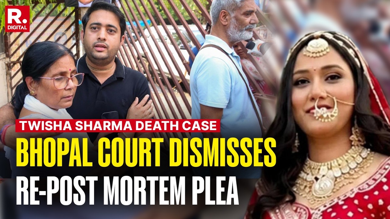 Twisha Sharma Dowry Death Case Huge Update: Bhopal Court Rejects Second Autopsy Plea