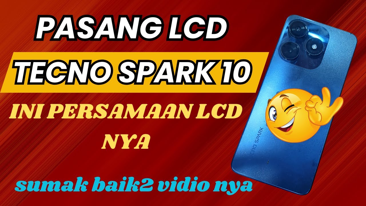 cara pasang lcd tecno spark 10 mudah dan rapi jadi cuan