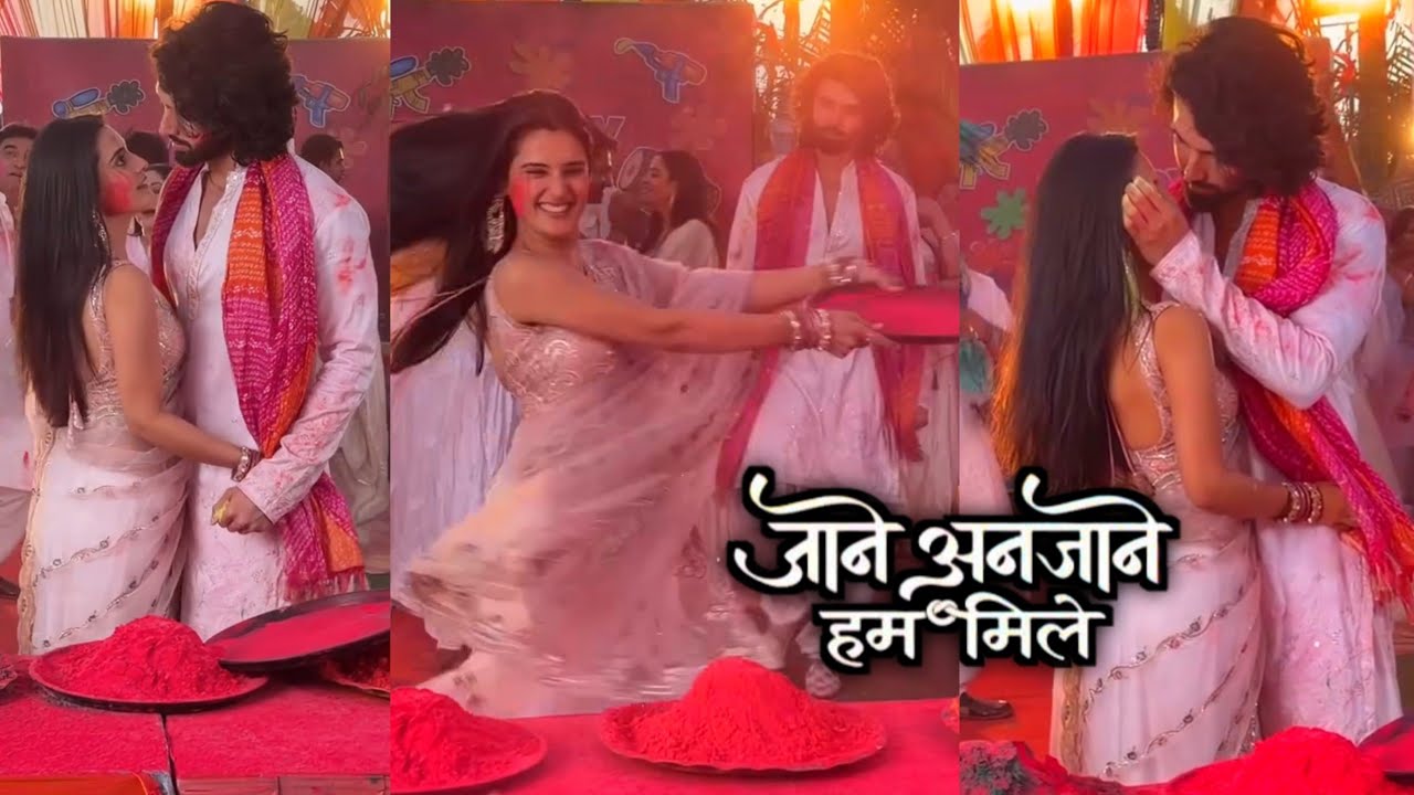 Jaane Anjaane Hum Mile Holi Episode BTS | Jane Anjane Hum Mile Upcoming Twist 