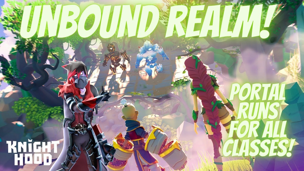 Knighthood - Unbound Realm Portals 2025 (All Classes)