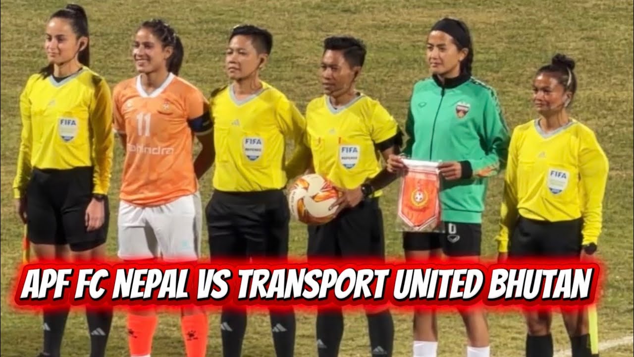 APF FC NEPAL vs TULFC Bhutan. SAFF CLUB WOMEN'S CHAMPIONSHIP 2025 in Kathmandu Nepal 