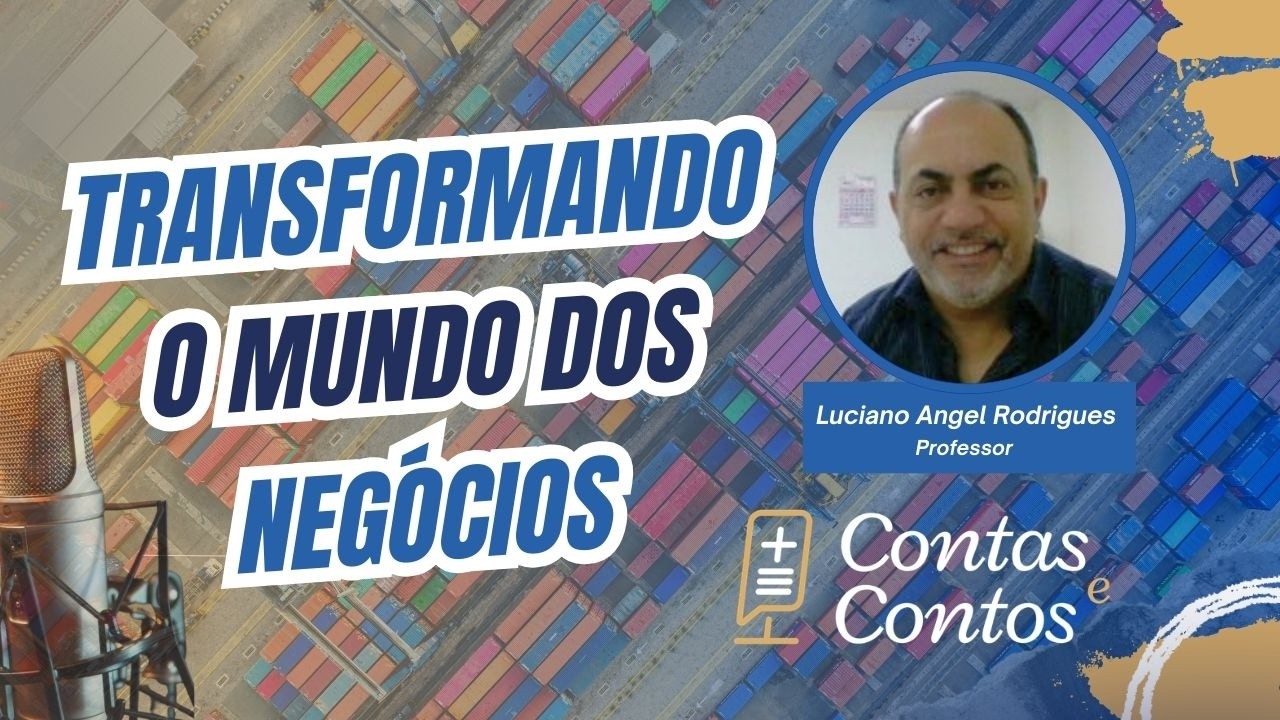 EP 56 - Do porto à sala: Transformando o Mundo dos Negócios - Luciano Angel Rodrigues