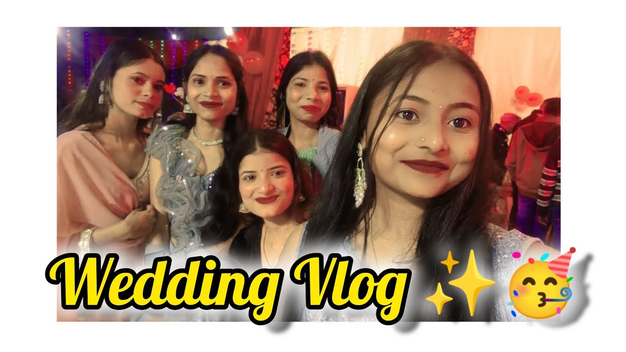 Dost Ki Shaadi Mein Kiya Full Hungama 😂💃 Wedding Vlog
