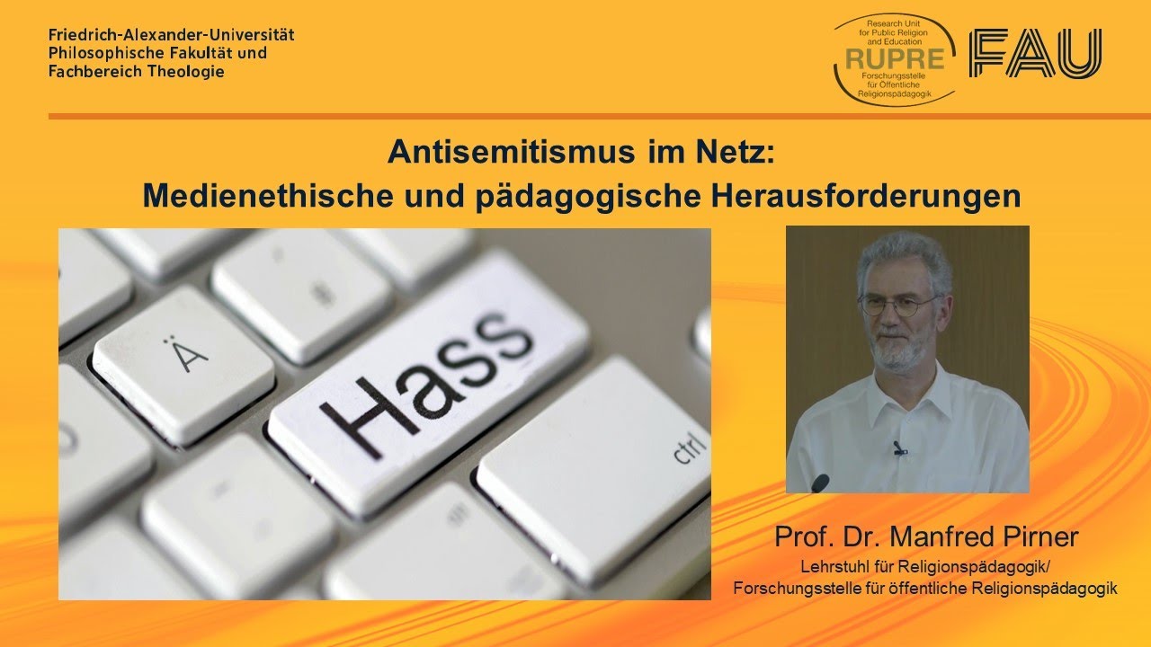 Antisemitismus im Netz - Vortrag von Prof. Manfred Pirner, Universität Erlangen-Nürnberg