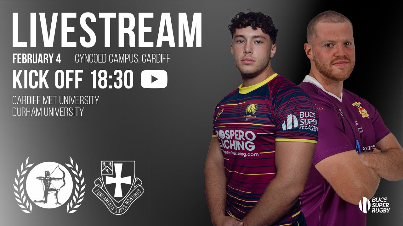BUCS Men's Super Rugby - 4th February 2026 - Cardiff Met v Durham (18:30 KO)