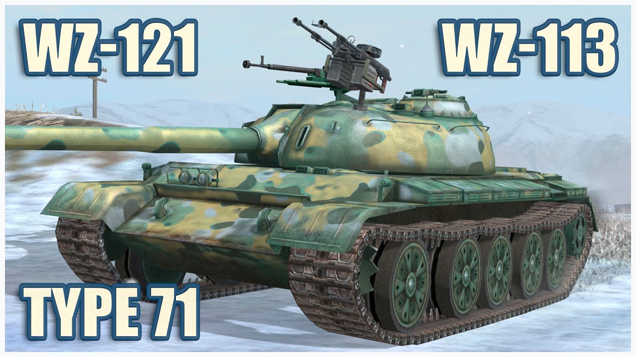 WZ-121, WZ-113 & Type 71 • WoT Blitz Gameplay