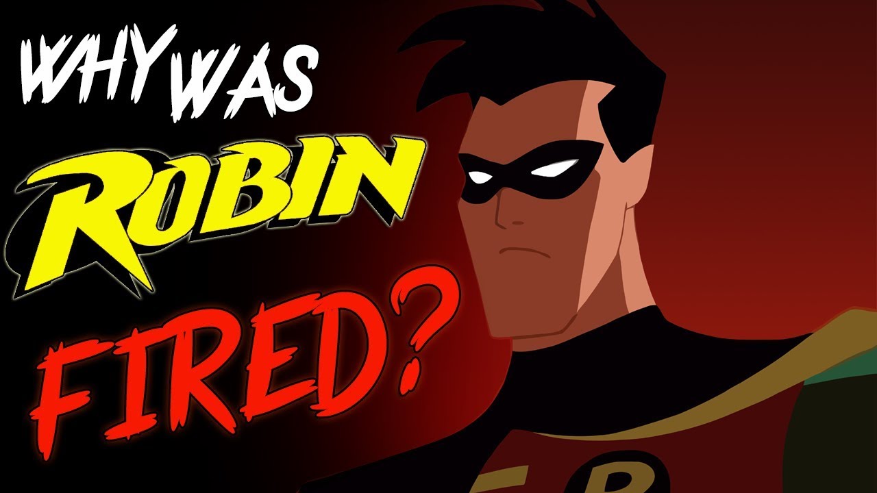 Why was ROBIN Fired!? BATMAN LORE #ArkhamWednesdays