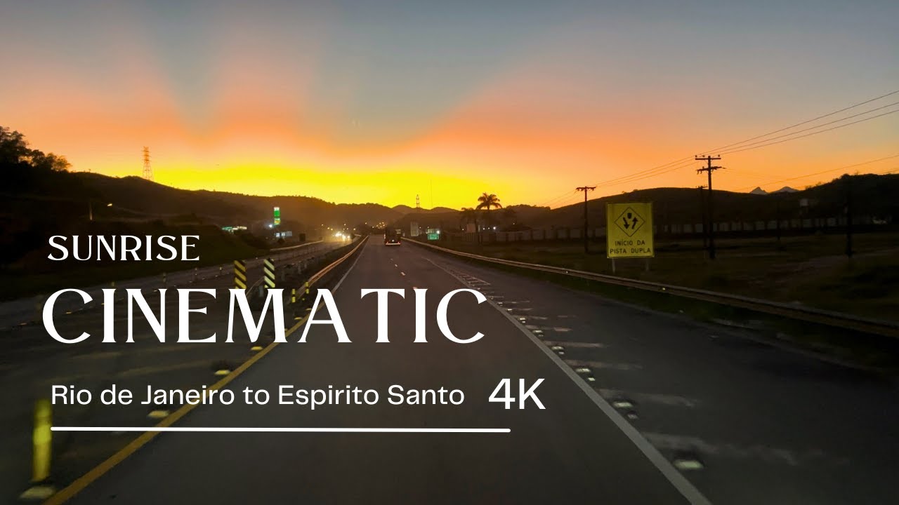 SUNRISE 4K | Driving from Rio de Janeiro to Espirito Santo