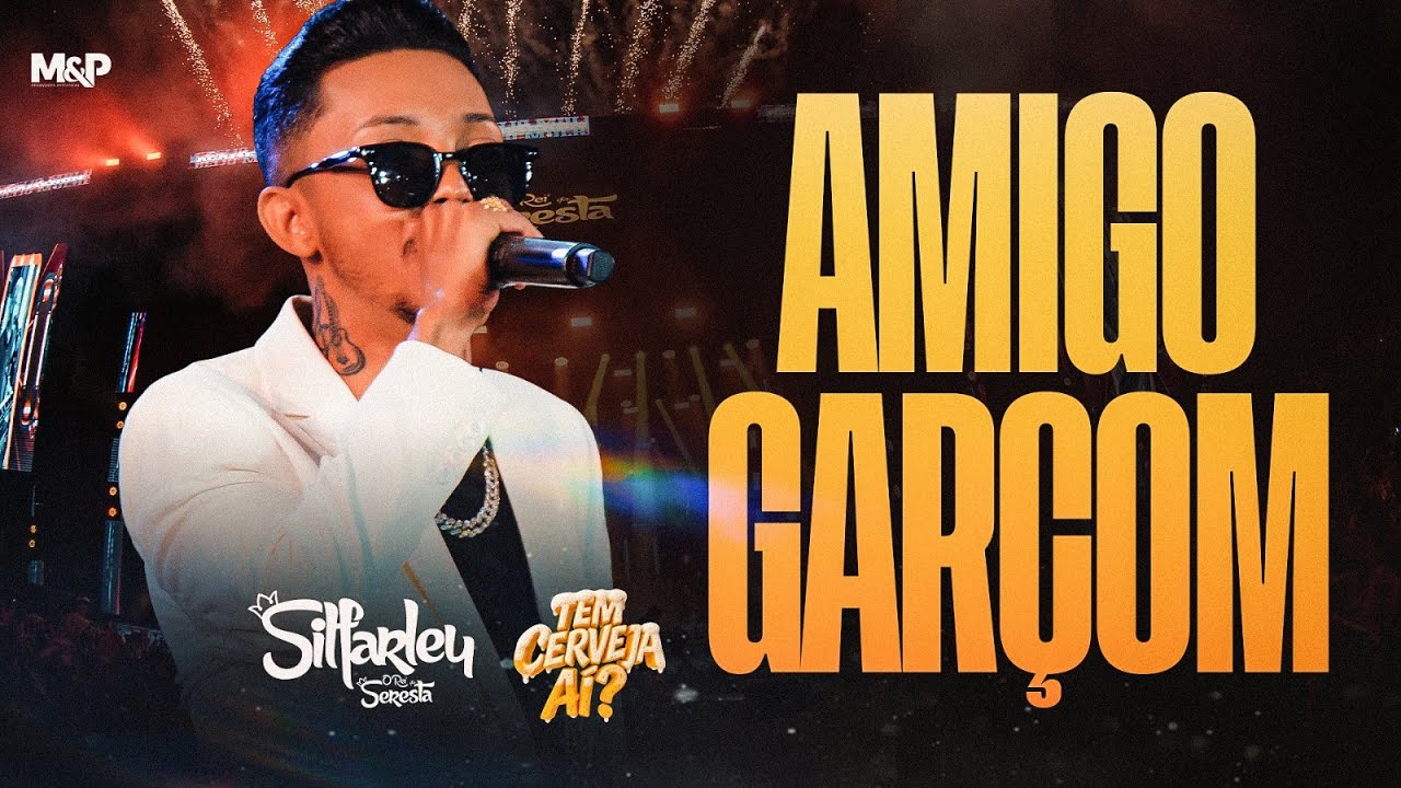 Silfarley - Amigo Gar&ccedil;om - Audiovisual Ao Vivo em Santa Luzia