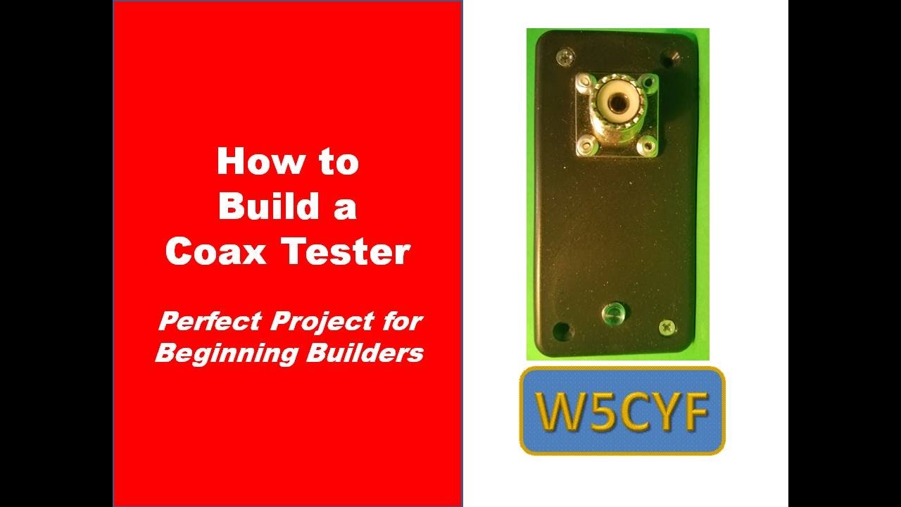 Easy to Build Coax Tester