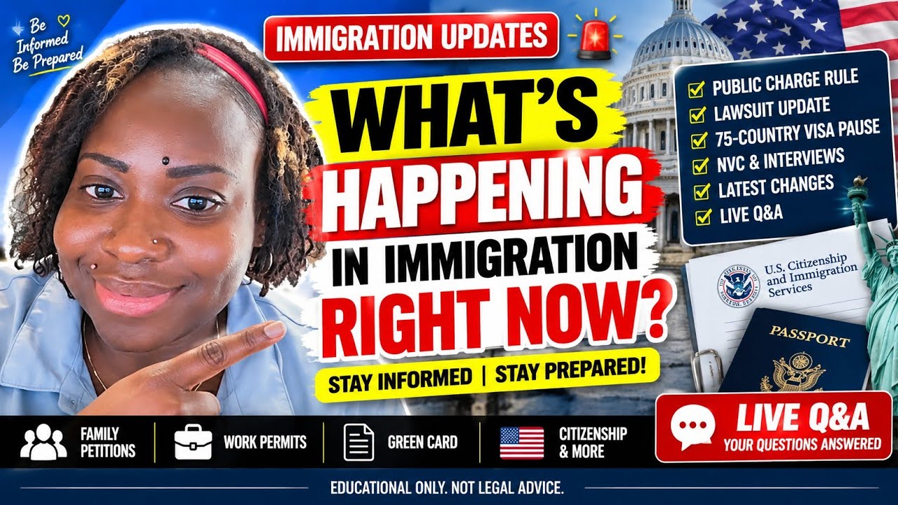 🚨 IMMIGRATION UPDATE: Public Charge Lawsuit, Visa Pause OVER? NVC Interviews + Green Card Q&A