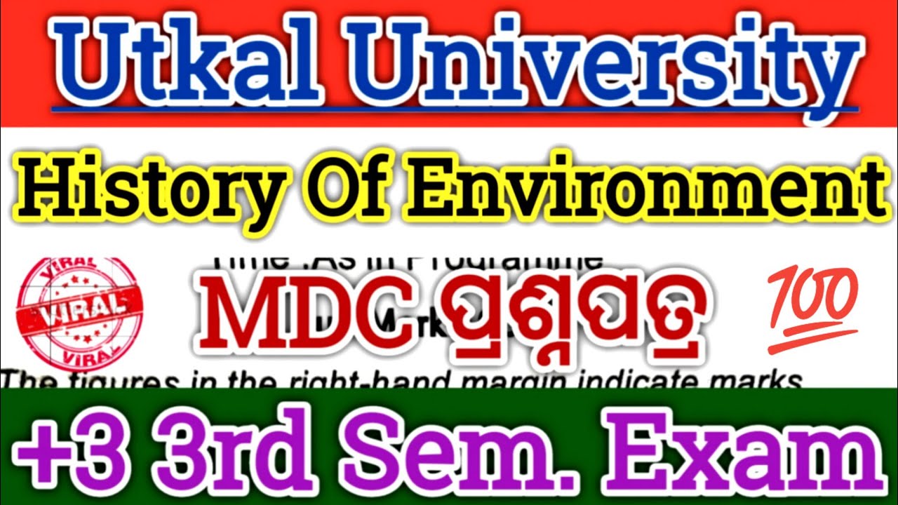 Utkal University 3rd Sem. Exam//MDC History Sure Shot//ପରୀକ୍ଷା ପୂର୍ବରୁ ଶୀଘ୍ର ଦେଖ ନହେଲେ Back ଲାଗିବ