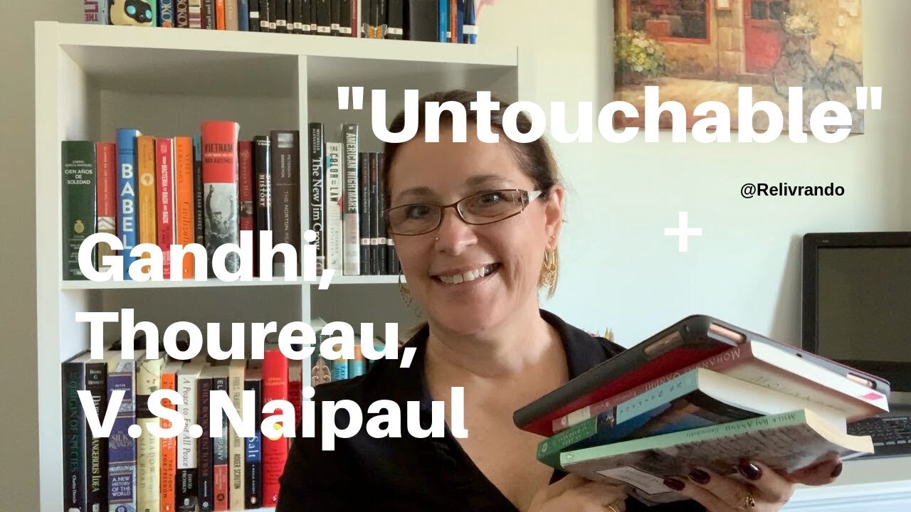 Untouchable - Mulk Raj Anand + Gandhi, Thoureau, V.S.Naipaul - Viajando entre Livros #12