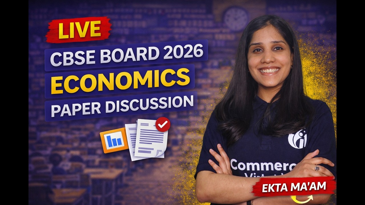 CBSE Board Exam 2026 | Economics Paper Discussion | Ekta Ma’am