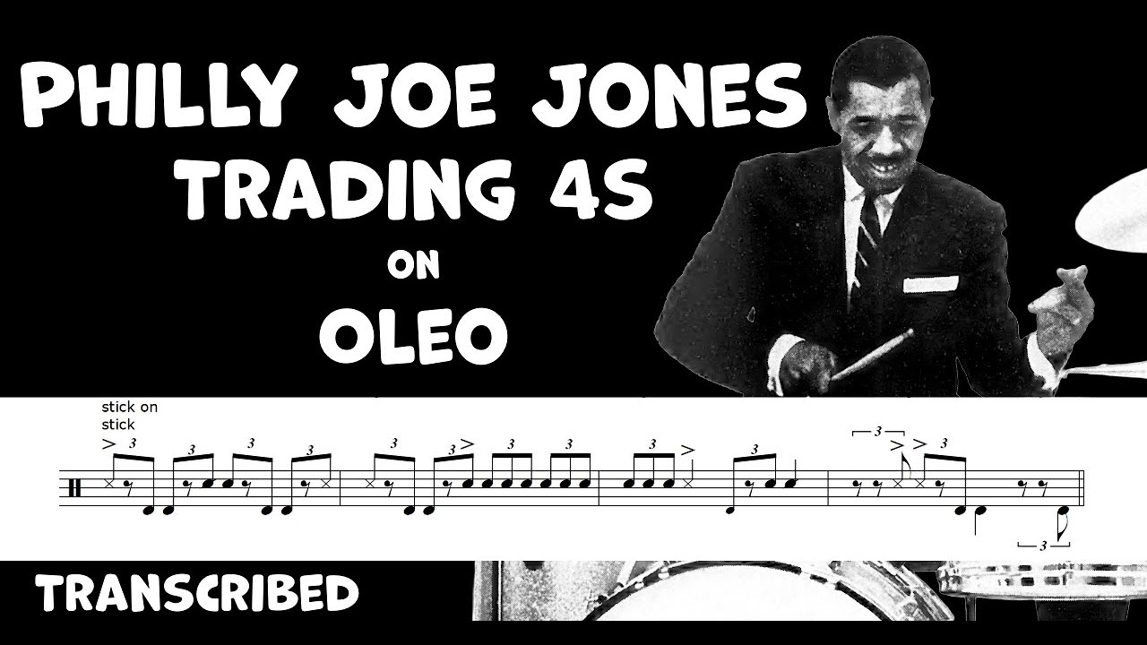 Philly Joe Jones' Trading 4s on Oleo (Bill Evans) - The Art of Jazz Drum Solo - Transcribed & Played