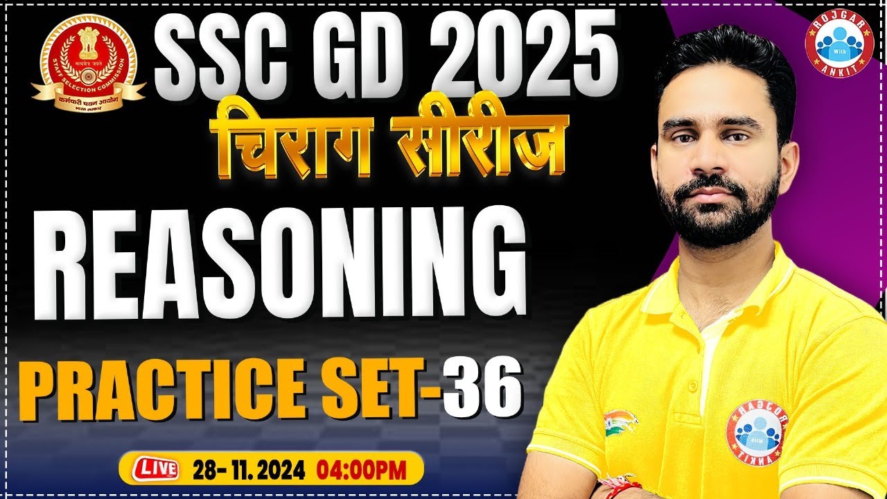 SSC GD Reasoning Class | SSC GD 2025 | SSC GD Reasoning Practice Set 36 | by Rahul Sir | चिराग सीरीज