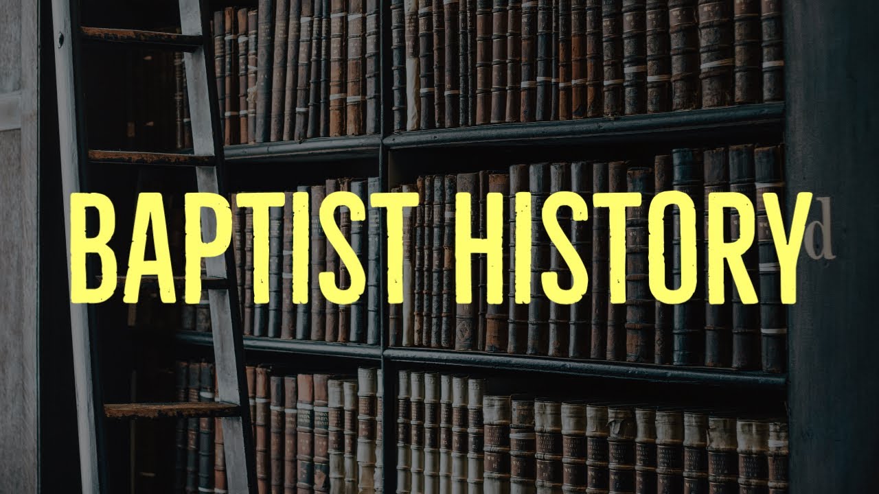 Baptist History