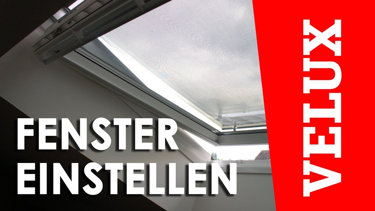 VELUX Fenster einstellen (GPU/GPL)