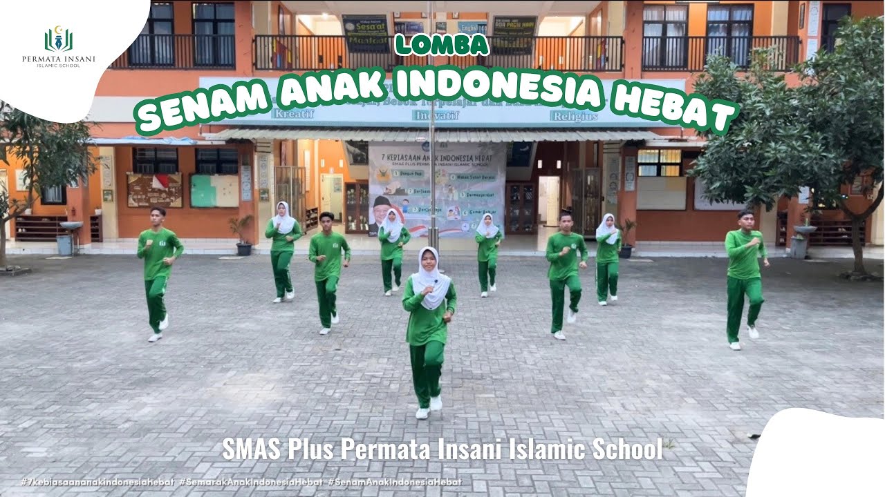 Lomba Senam Anak Indonesia Hebat 2025_SMAS Plus Permata Insani Islamic School_Banten