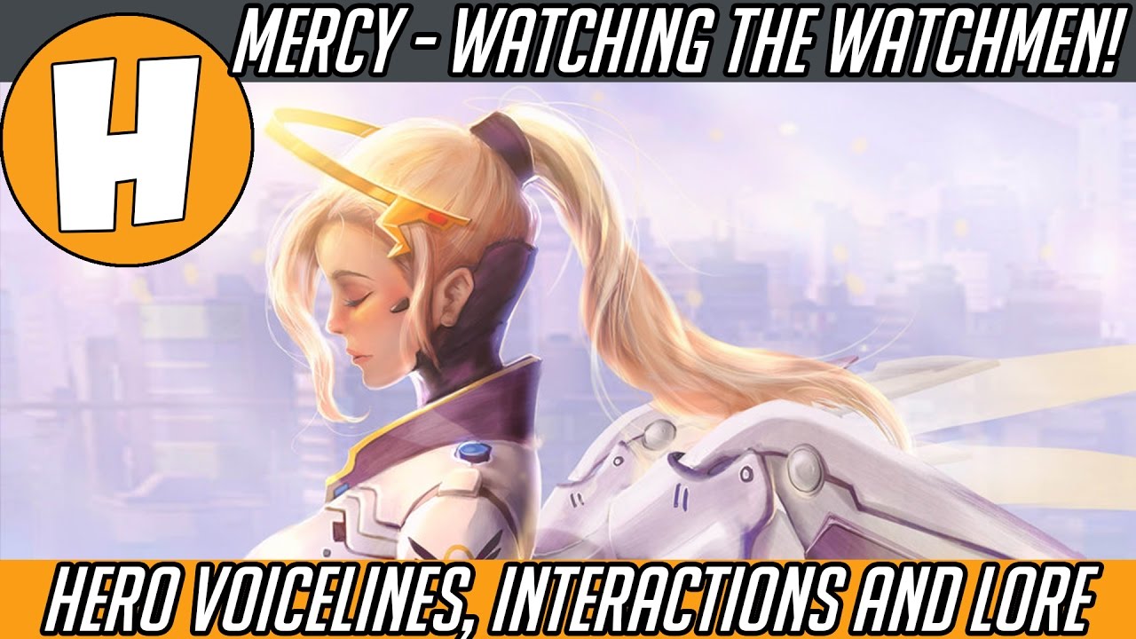 Overwatch - Mercy, Watching The Watchmen! (Hero Voice Lines, Interactions and Lore) | Hammeh
