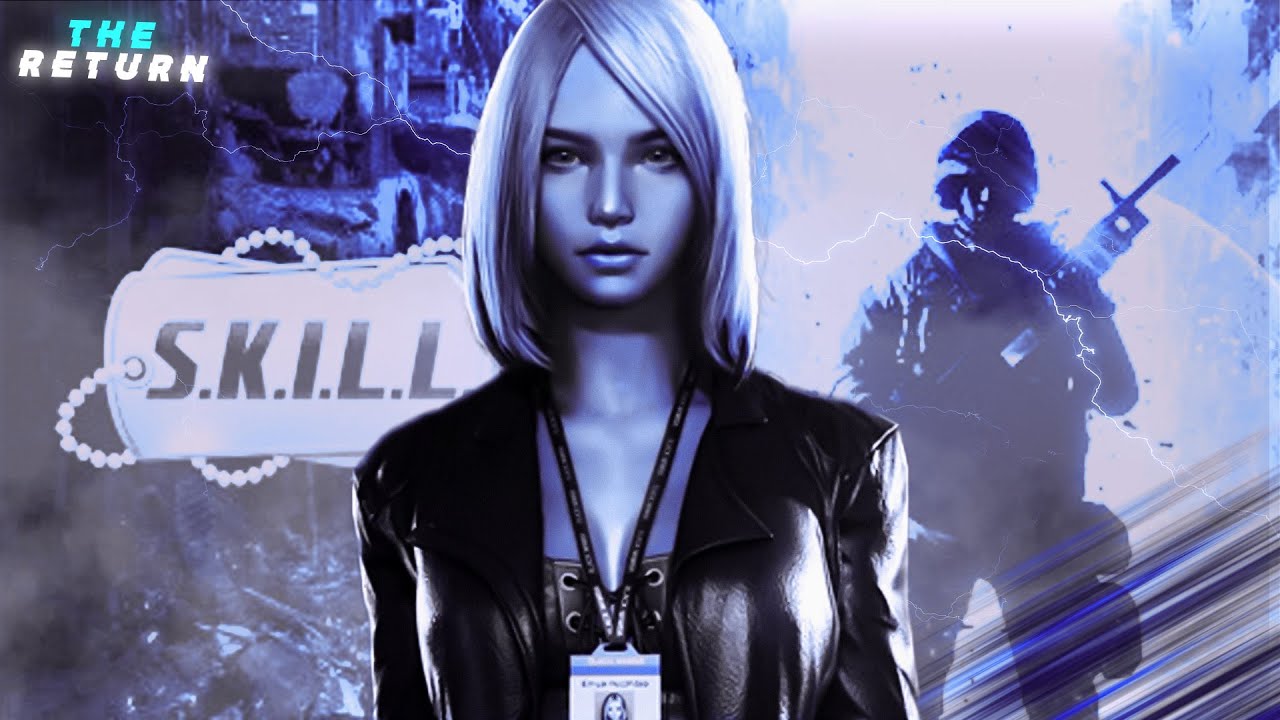 S.K.I.L.L - SPECIAL FORCE 2 | THE RETURN
