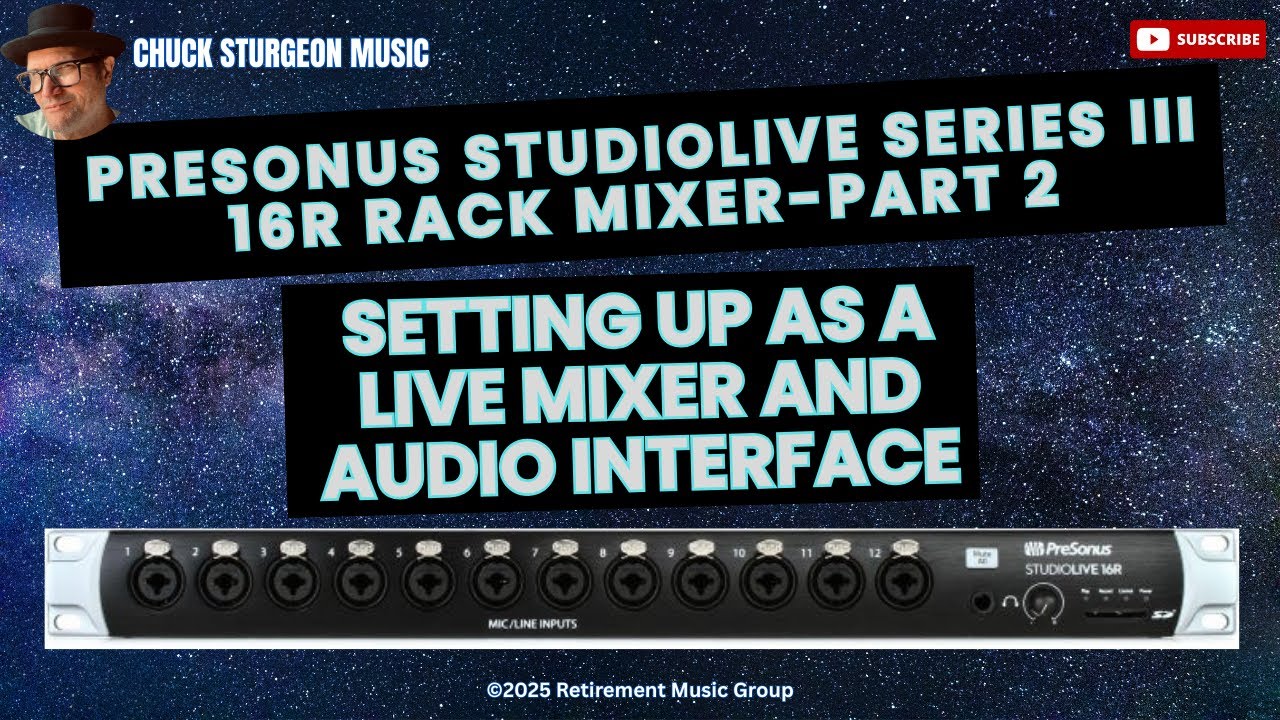 Presonus StudioLive Series III 16R Rack Mixer Part 2 - Live Mixer & Audio Interface Setup